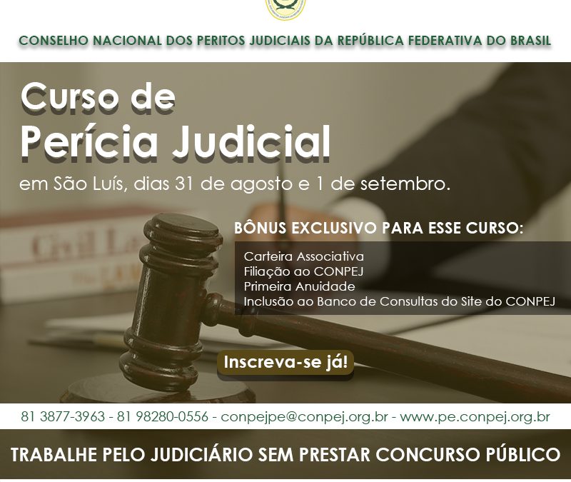 Neste fim de semana: curso de Perícia Judicial em SL