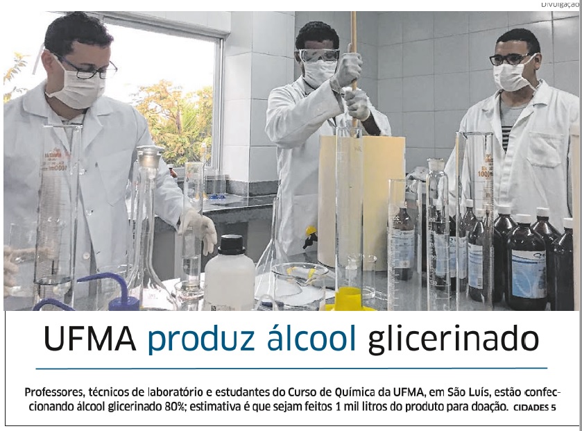 Curso de Química da UFMA produz álcool para doar ao HU
